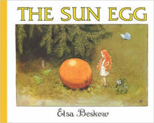 Load image into Gallery viewer, <i>The Sun Egg</i> <b>Mini</b> Edition by Elsa Beskow