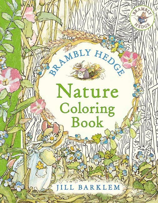 <i>Brambly Hedge Nature Coloring Book</i> by Jill Barklem