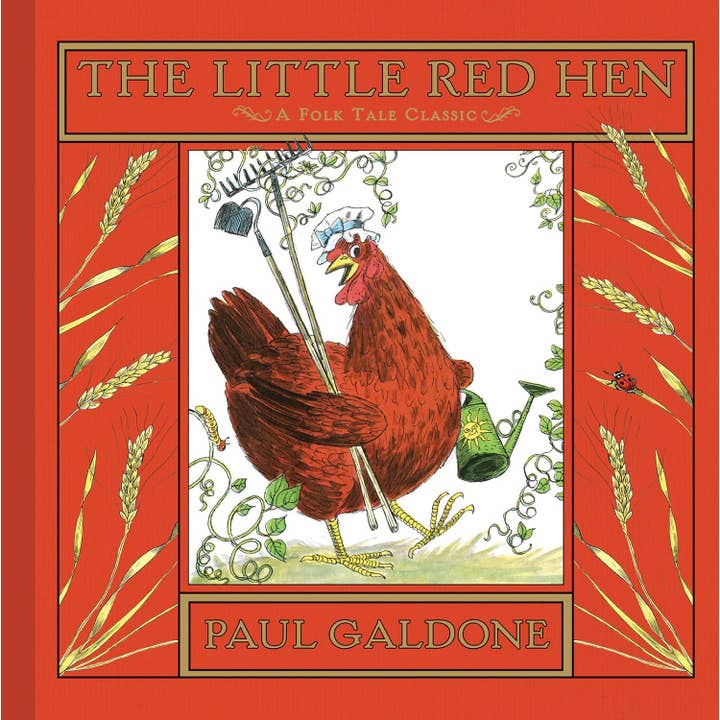 <i>The Little Red Hen</i> by Paul Galdone
