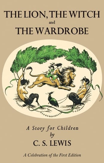 <i>The Lion, the Witch and the Wardrobe</i> by C. S. Lewis