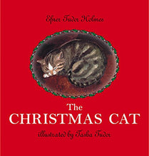 Load image into Gallery viewer, &lt;i&gt;The Christmas Cat&lt;/i&gt; by Efner Tudor Holmes, illustr. by Tasha Tudor
