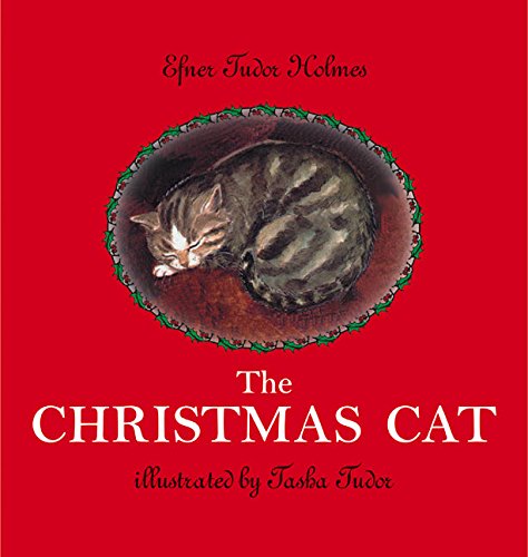 <i>The Christmas Cat</i> by Efner Tudor Holmes, illustr. by Tasha Tudor