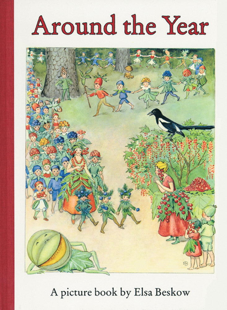 <i>Around the Year</i> by Elsa Beskow