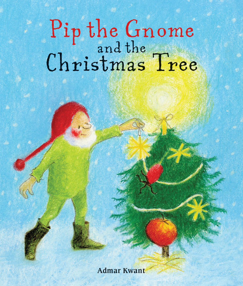 <i>Pip the Gnome and the Christmas Tree</i> Board Book by Admar Kwant