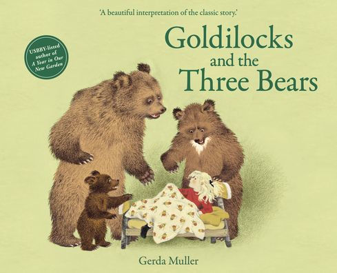 <i>Goldilocks and the Three Bears</i> by Gerda Muller