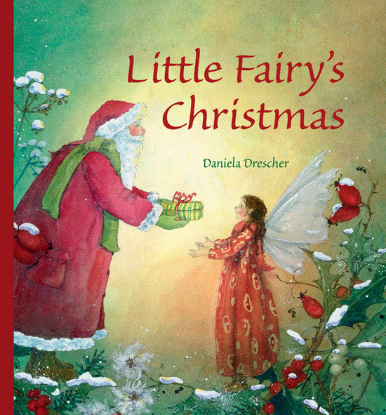 <i>Little Fairy's Christmas</i> by Daniela Drescher