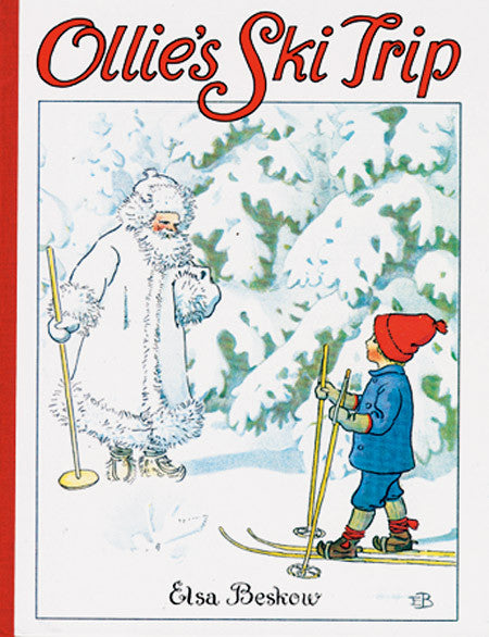 <i>Ollie's Ski Trip</i> by Elsa Beskow