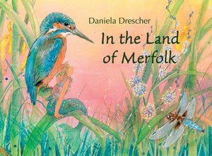 <i>In the Land of Merfolk</i> by Daniela Drescher